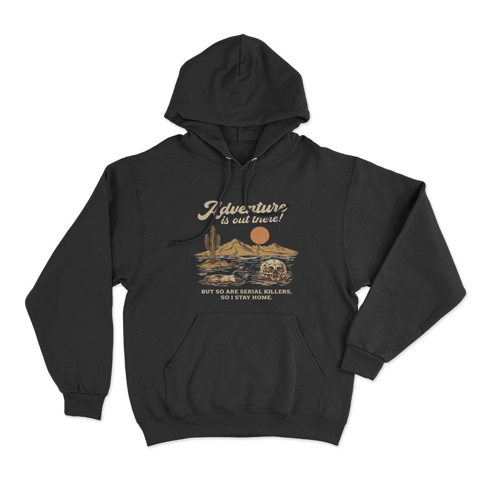 Adventure Is Out There Unisex Hoodie Black Adventure Is Out There Unisex Hoodie Black