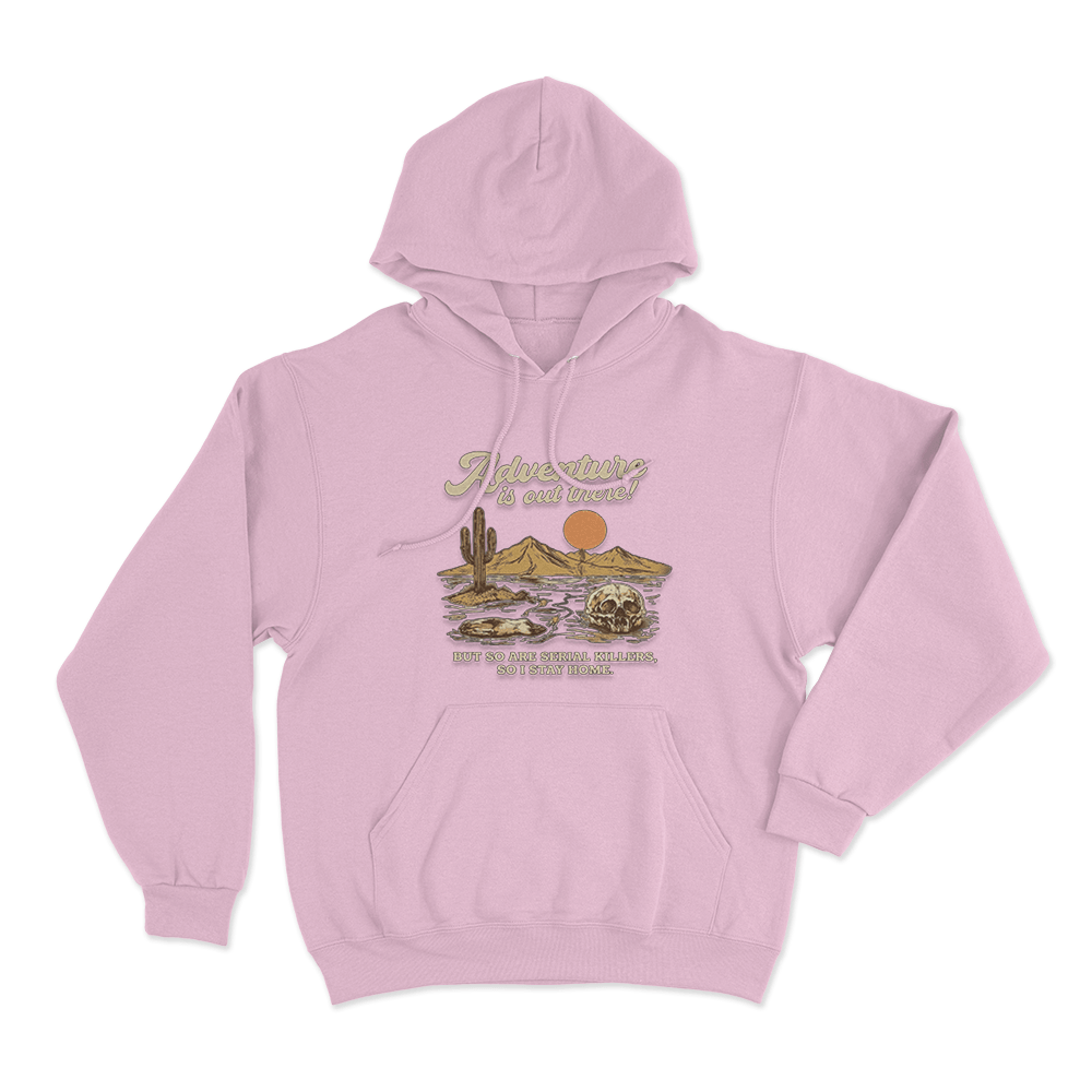 Adventure Is Out There Unisex Hoodie Pink Adventure Is Out There Unisex Hoodie Pink