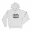 Be Nice Dont Kill People Unisex Hoodie White