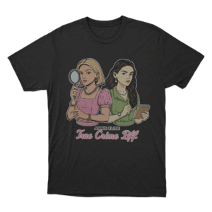 True Crime Bff Unisex T Shirt Black