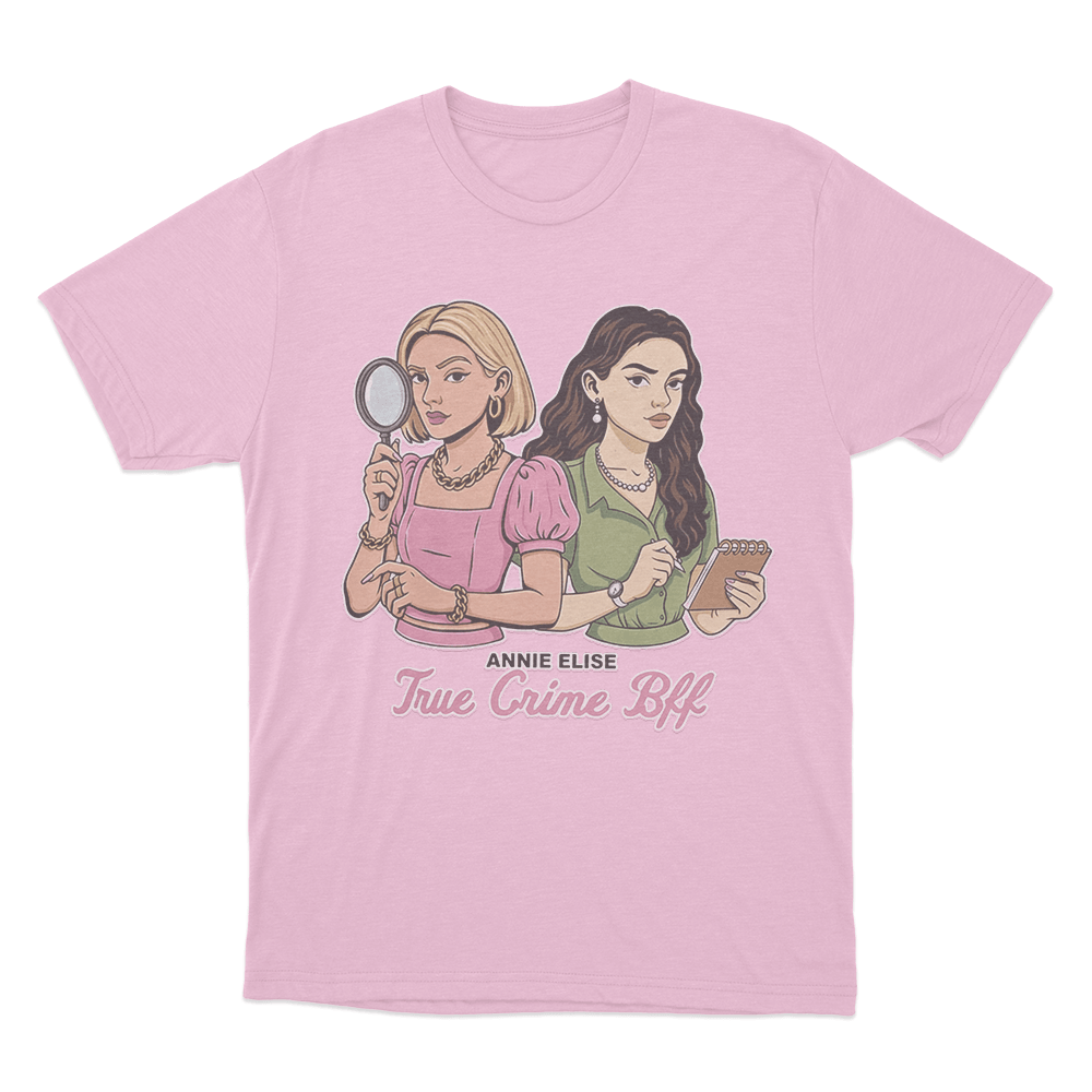 True Crime Bff Unisex T Shirt Pink True Crime Bff Unisex T Shirt Pink
