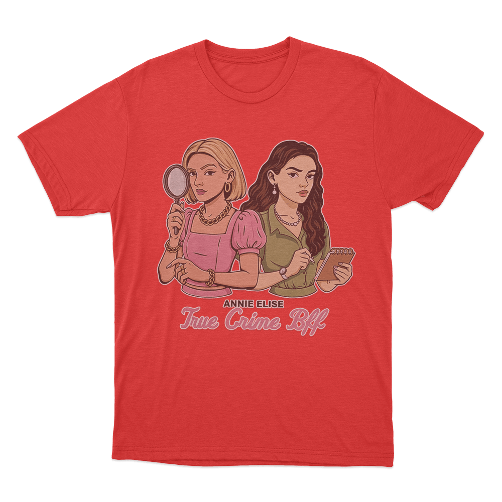 True Crime Bff Unisex T Shirt Red True Crime Bff Unisex T Shirt Red
